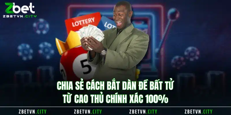 Dàn Đề Bất Tử Chính Xác 100%