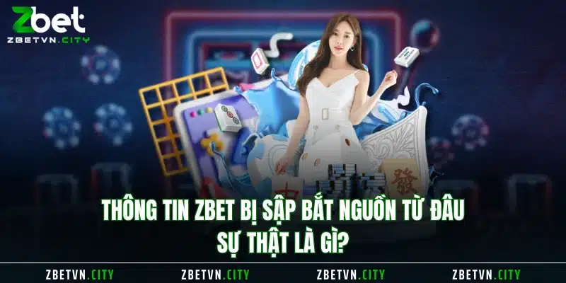 Zbet Bị Sập